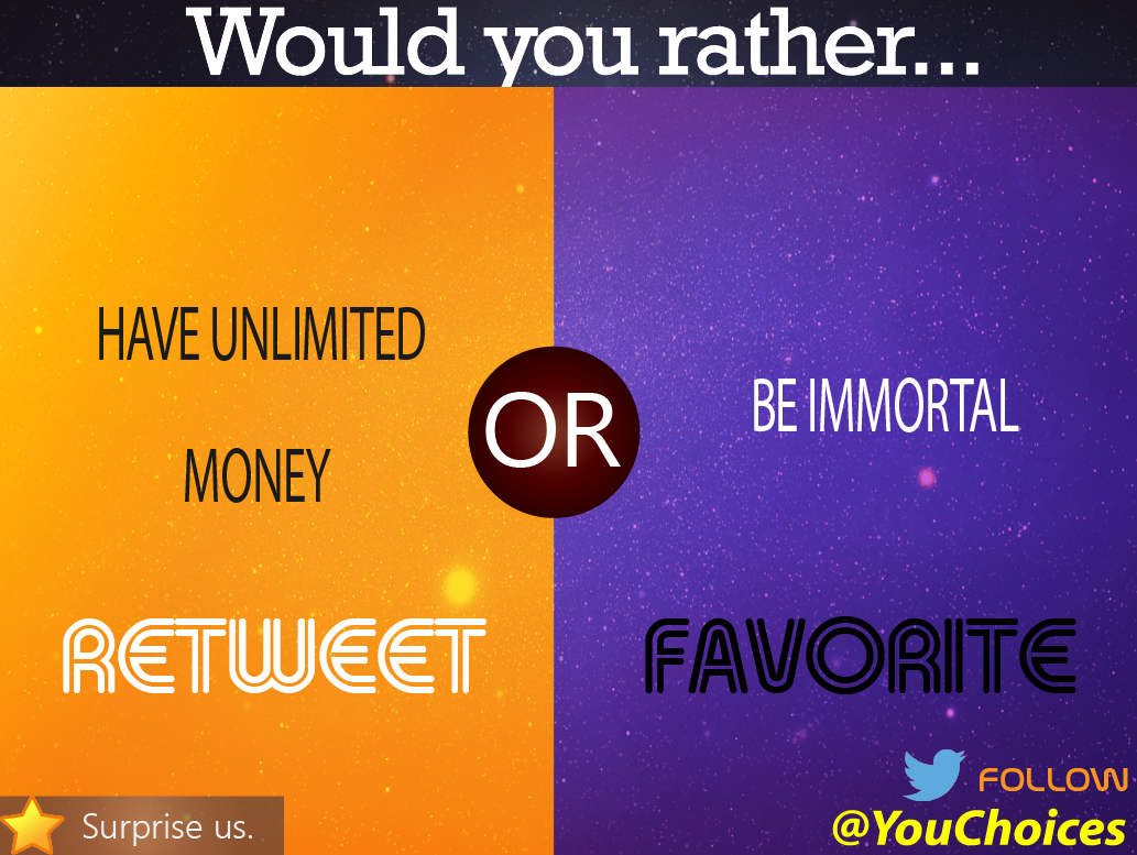 YouChoices's tweet photo. Money or immortal? http://t.co/qgzej1F91X