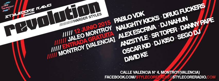 StyleCoreRadio's tweet image. 12 de junio Stylecore Radio Presenta Revolution Harder Styles discoteca Jaleo Montroy (Valencia) ENTRADA GRATUITA!!