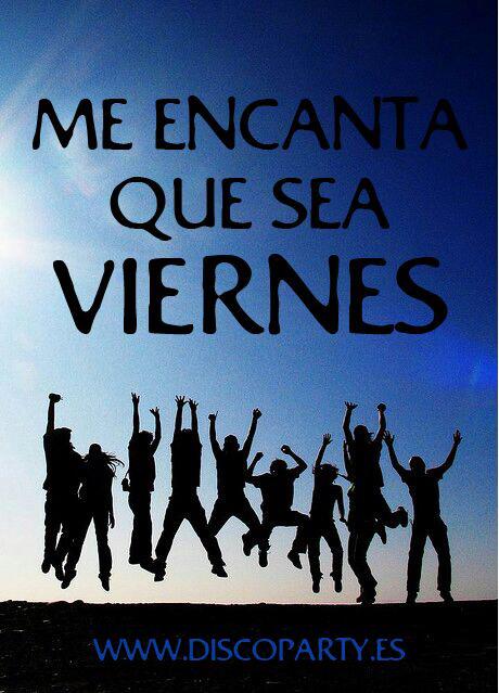 VIERNES!!!! Nos vemos esta noche 🎉🎊🎉🎊🎉