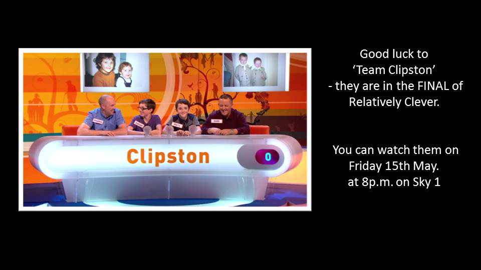 Balshawscehigh's tweet photo. Good luck to Team Clipston in the final of Relatively Clever #relativelyclever. Watch them tonight on Sky 1 at 8. http://t.co/pNVDSJhIoe