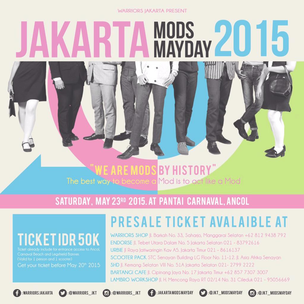 Jangan sampai kehabisan presale ticket  #JMMD15 karena ada band Legend yang bakal main di Jakarta Mods Mayday 2015