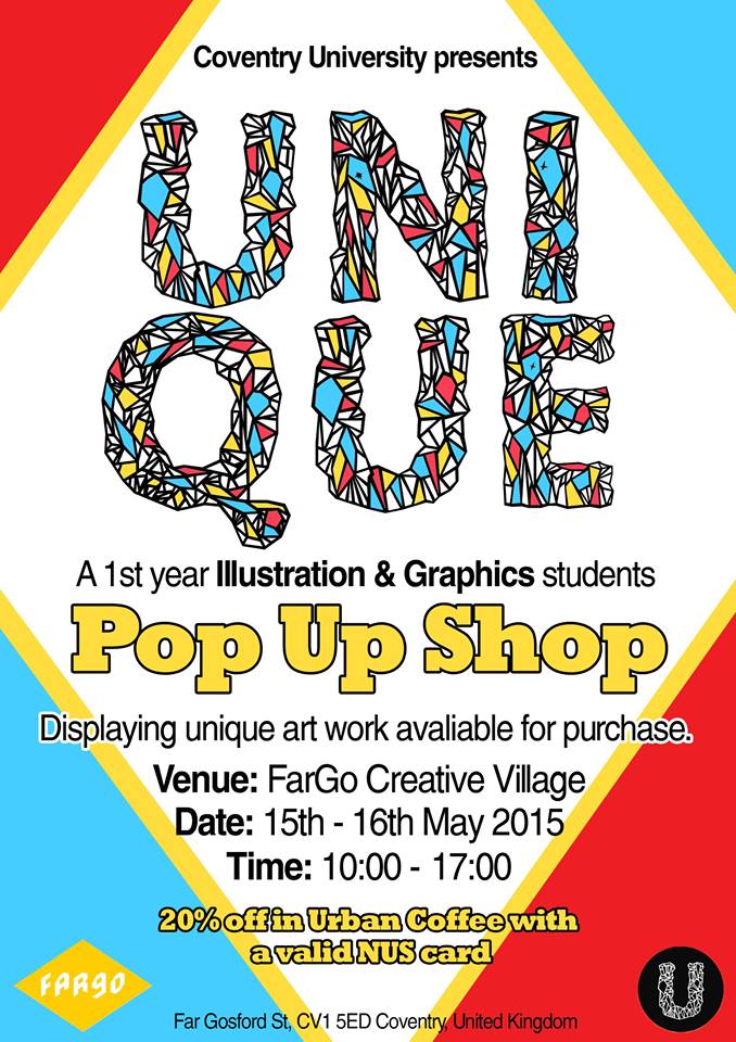 CovUniAS's tweet photo. #Illustration &amp; #Graphics students' pop-up shop UNIQUE open today and tomorrow :) @covcampus http://t.co/jNONzKBe75