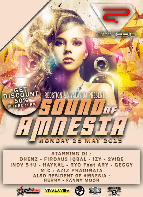#NEXT May'25th "SOUND OF AMNESIA" @AMNESIA_BANDUNG w/ <a href="/dhenzpineapple/">DhenzPNP</a> @izy_rm <a href="/Firdaus_iqbal/">FIRDAUS IQBAL</a> @AriaFir @INOV234 etc