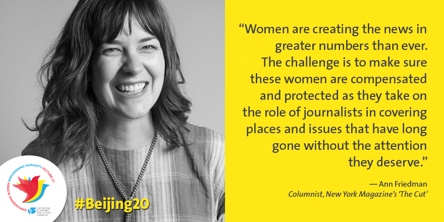 UN_Women's tweet photo. .@annfriedman @NYMag on protecting &amp; compensating women journalists http://t.co/GZOEyzI7eV #Beijing20 http://t.co/lvVhMXd1pw