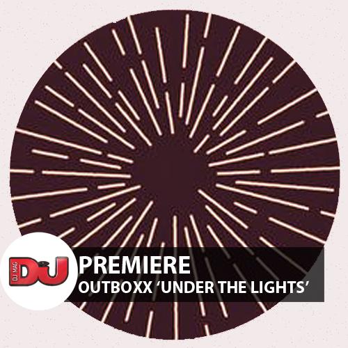 DJmag's tweet photo. HELLO FRIDAY! Stream @Outboxxbristol's new jam 'Under The Lights' out soon via @futureboogie1: http://t.co/iCZQHhdHxY http://t.co/3u3PcWg1dC