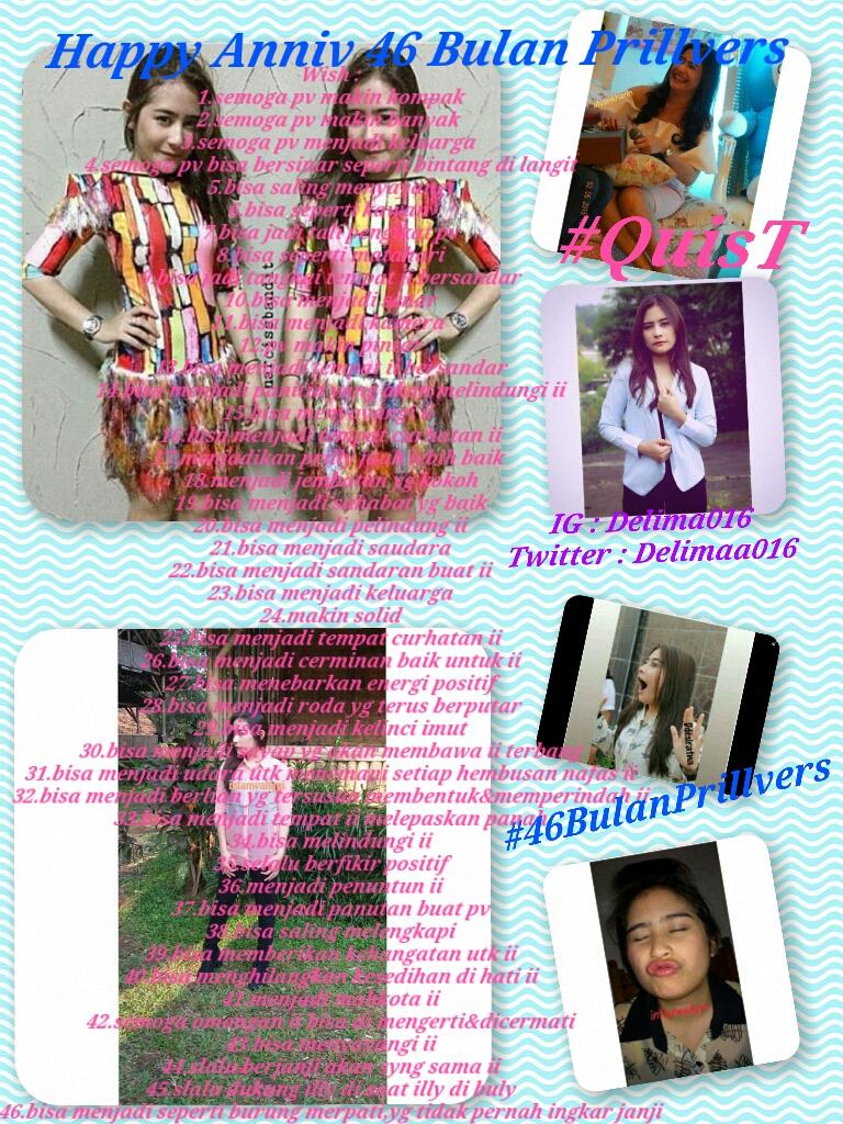 Delimaa016's tweet image. #46BULANPRILLVERS #QuisT @tiaraoktaliaa