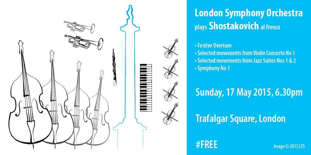 LondonFreeShows's tweet photo. #Free al fresco #Shostakovich #concert with LSO this Sunday, 6.30pm, Trafalgar Square #London http://t.co/dC4txoWwr0 http://t.co/Mz8TKyj7Qh