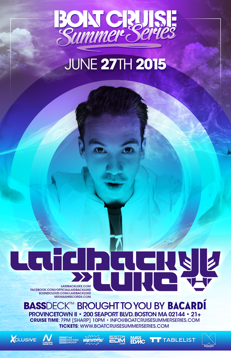 NVConcepts's tweet photo. JUST ANNOUNCED

@LaidbackLuke is in Boston June 27th for the Boat Cruise Summer Series!

TIX ► http://t.co/DaJGt388b3 http://t.co/xHCvme2AKo