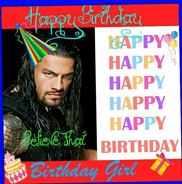 Happy Birthday made this special Roman Reigns edit for your birthday!!!     