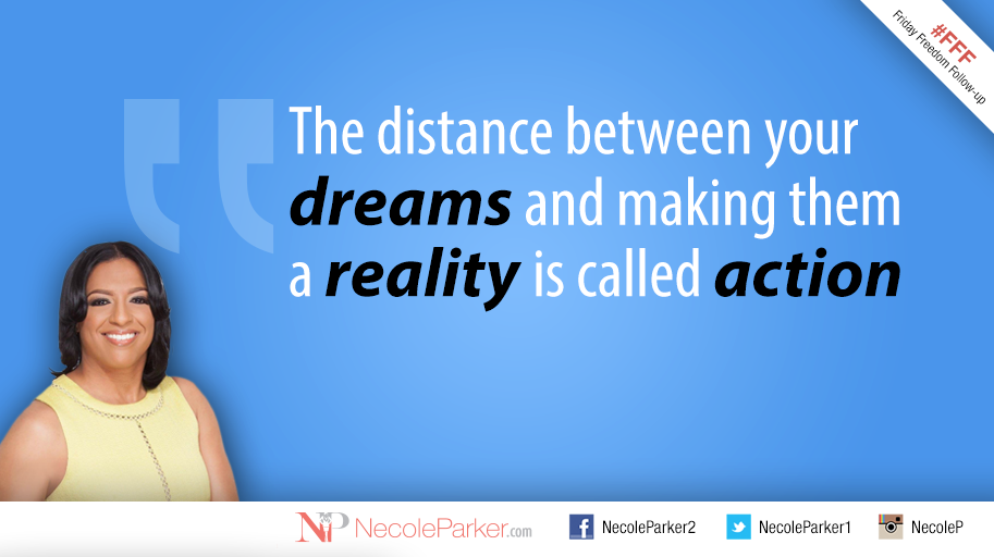 ceonecole's tweet image. The distance between your Dreams and making them a Reality is called Action! #FFF #ELOCENgroup #BillionaireBound