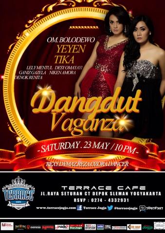 Dangdut Vaganza Artis Yeyen &amp; Tika <a href="/terracejogja/">TerraceJogja</a>