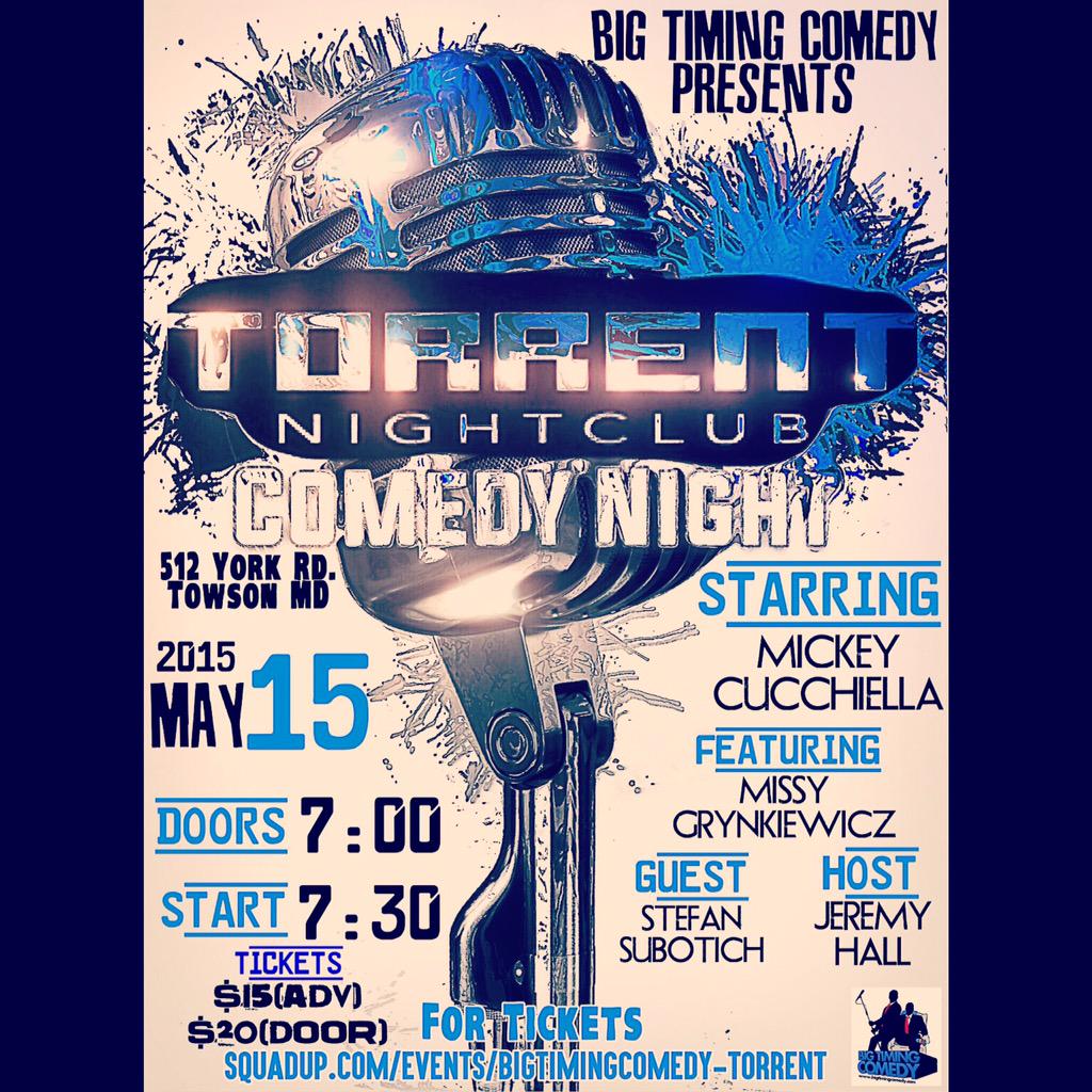 BigTimingComedy's tweet photo. Tonight!! See Stefan Subotich @mickeycomedy @Missyishere and @fivefootlife @TorrentTowson #towson #bigtimingcomedy http://t.co/lLesF7si7i
