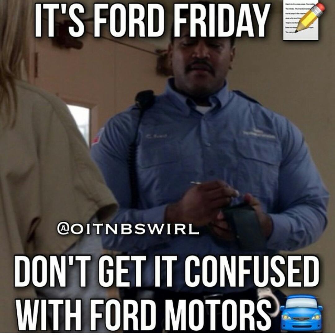 germargardner's tweet photo. I mean it ryhmes...why not #fordfriday #letsgo #28daysuntil #OITNBseason3 http://t.co/zUwV6oOZPs