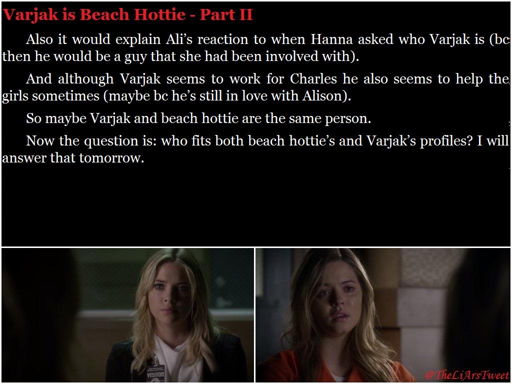 TheLiArsTweet's tweet photo. Hi! Here’s my new theory: VARJAK IS BEACH HOTTIE
Hope you like it
@imarleneking #PLLTheory #WhoIsCharles #PLLSeason6 http://t.co/4Pi0EgXp6g