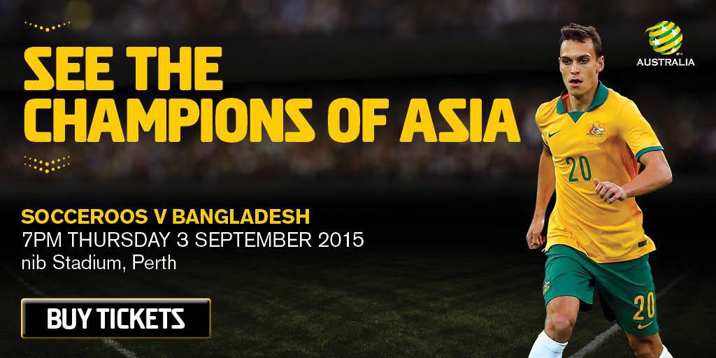 Socceroos's tweet photo. See the Champions of Asia take on Bangladesh at @nibStadium! Tickets: http://t.co/yCQOJmAl83 #GoSocceroos http://t.co/VKwxhyfG8s