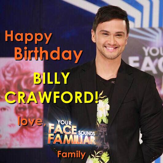 \" Happy birthday to our awesome host, Billy Crawford! Your YFSF Family loves you! 