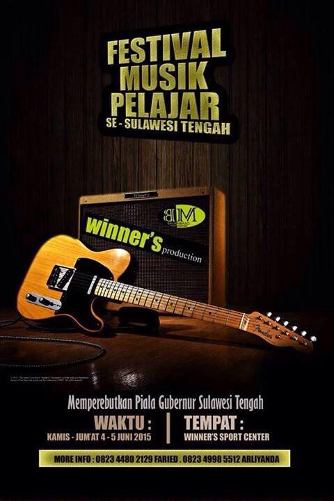 Festival Musik Pelajar Se Sulawesi Tengah. 4-5 Juni 2015. More info : @baliambaso
