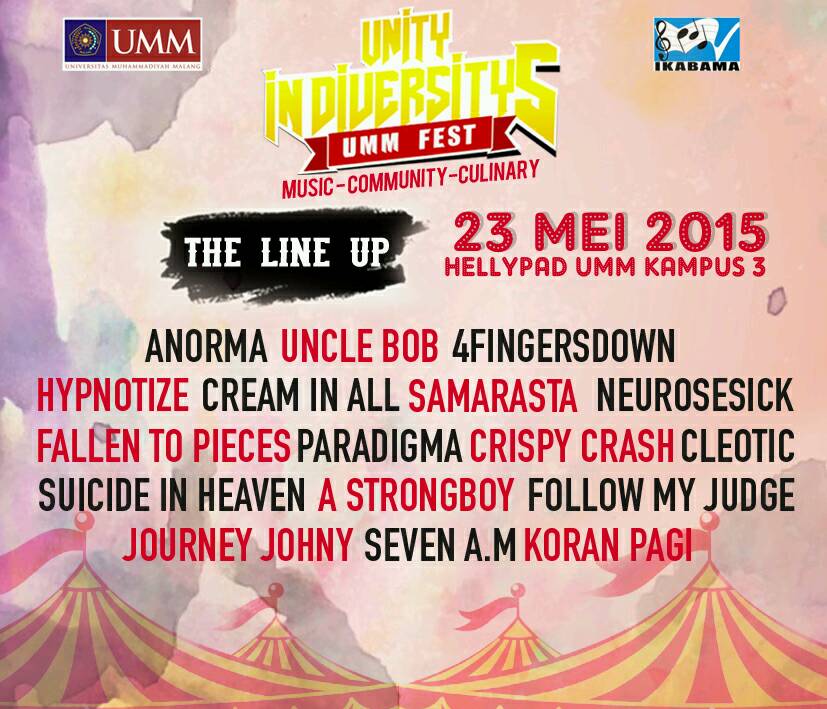 Inilah line up pengisi acara di Unity In Diversity 5 “UMM Fest”. Sabtu 23 Mei 2015 at Hellypad UMM