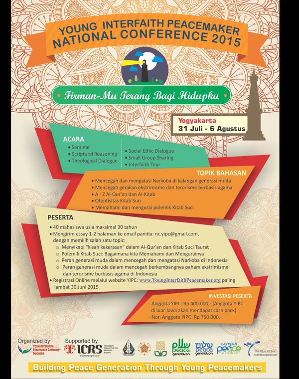 info by <a href="/YIPCMalang/">YIPC Malang</a> :
Young Interfaith Peacemaker National Conference 2015 | Yogyakarta, 31 Juli - 6 Agt | @yipc_