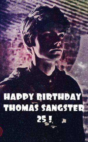 Happy Birthday THOMAS BRODIE SANGSTER                   