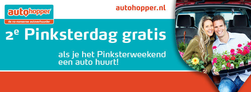 Huur nu een auto voor het Pinksterweekend en krijg Tweede Pinksterdag gratis! #Autohopper #Autoverhuur #Drachten