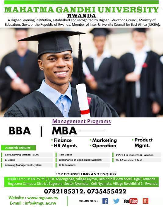 #MBA #BBA
Management Programs at Mahatma Gandhi University Rwanda
Visit Online - mgu.ac.rw