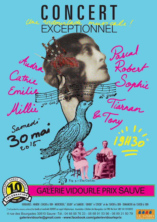 galerie_vp's tweet image. #concertdate 30 Mai 19h30 #GalerieVidourle avec #Audra #Cathie #Emilie #Millie #Pascal #Robert #Sophie #Tiarnan #Tony