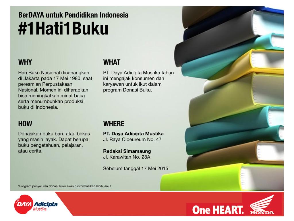 [17/05] Donasikan bukumu di #1Hati1Buku @AlwaysHonda Bawa buku mu k Honda Merdeka saat CFD #HariBukuNasional