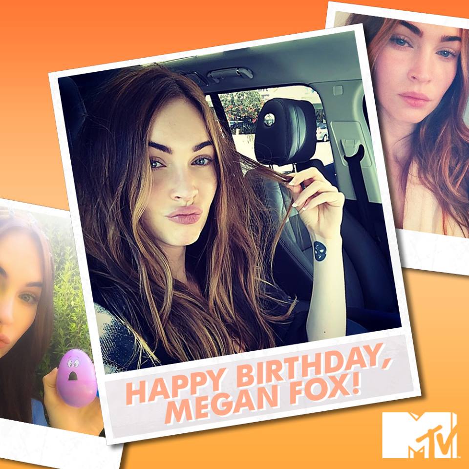 \"Wishing a HUGE Happy Birthday to the GORGEOUS Megan Fox! \" 