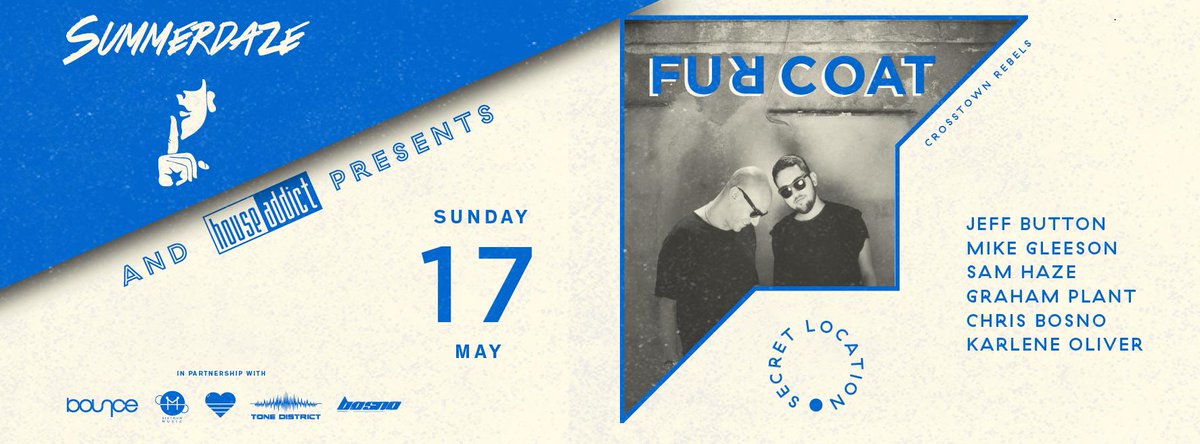 Summerdaze &amp; <a href="/imahouseaddict/">houseaddict</a> pres. <a href="/furcoatmusic/">Fur Coat</a> tomorrow under the sun and stars. Get yours! facebook.com/events/4526548…