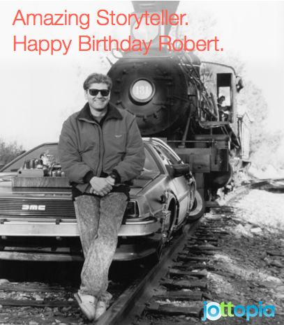 We missed your B-Day.  Wait, we have a time machine. We can just go back!!  Happy Birthday Robert Zemeckis. 