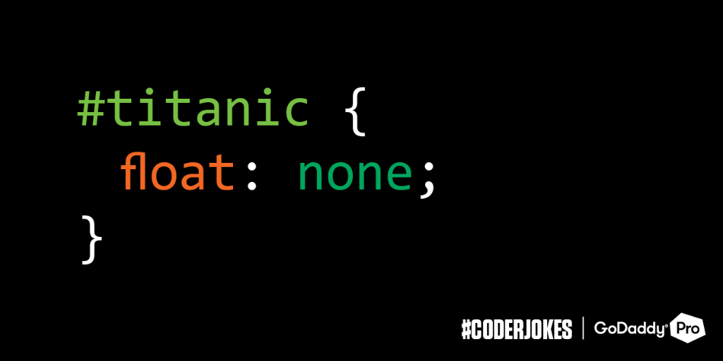 GoDaddy's tweet photo. Too soon? #WebDev #CSSJokes http://t.co/kbljzAP0Zn