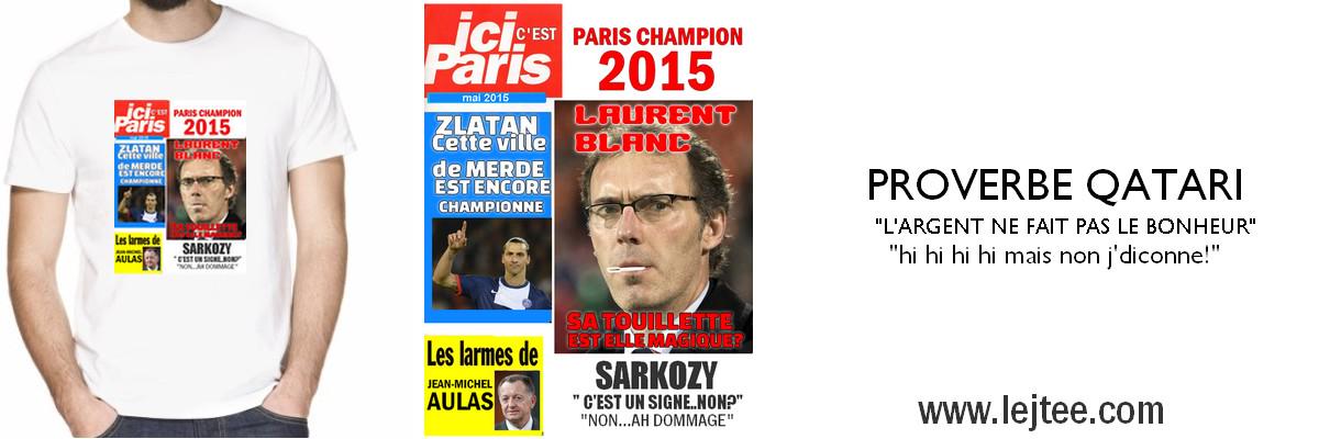 entartishirt's tweet photo. #MHSCPSG   @JeanLucLemoine  @MichaelYoun @michelcymes  #PARISCHAMPIONS 
QATAR EST MAGIC 
http://t.co/TbAhA9IbBu http://t.co/qxxIlbRiZq