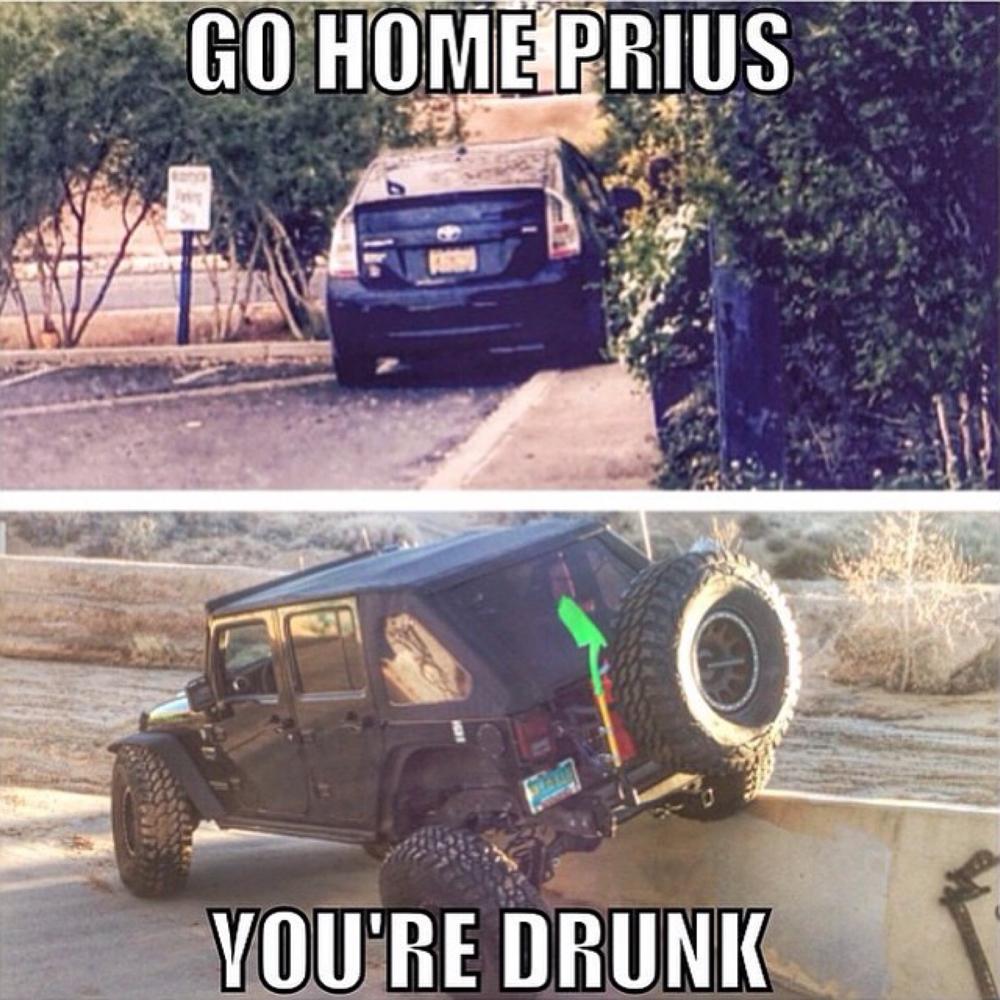Go home Prius! Hope everybody's working some metal this Saturday. #ProToolsUSA #OffRoading #Jeep