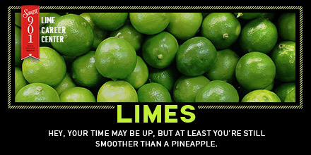 901Tequila's tweet photo. We're proud to announce the Lime Career Center for those affected by our smooth, premium #Sauza901! #NoLimesNeeded http://t.co/Kifv49BZf0