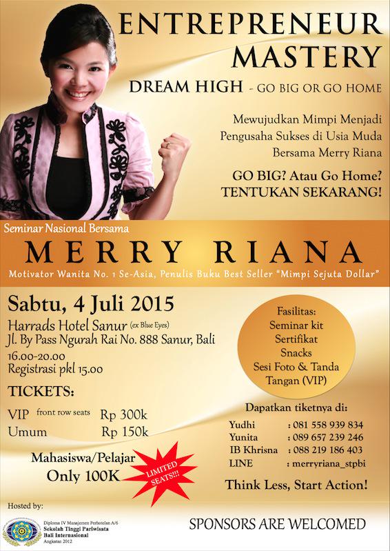 ENTREPRENEUR MASTERY SEMINAR by <a href="/MerryRiana/">Merry Riana</a>
Sabtu 4-7-15. LINE: merryriana_stpbi
<a href="/haloBali/">Halo Bali</a> <a href="/BaleBengong/">BaleBengong</a> <a href="/SeminarBali/">INFO SEMINAR BALI</a>