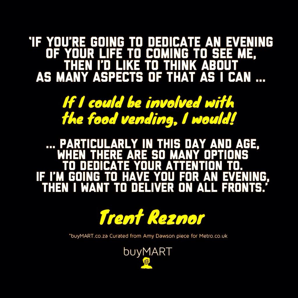 Happy Birthday Trent Reznor! Your attention to concert food   