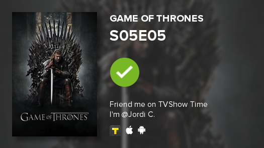Melindro12's tweet photo. Acabo de ver el episodio S05E05 de Juego de Tronos! http://t.co/7ZjL1ZPkal #GOT #tvshowtime http://t.co/2TdJ6SINHo