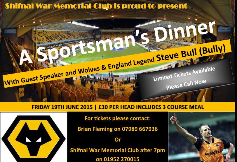 Excited &amp; proud to present Sportsman's Dinner on Friday 19th June when former Wolves number 9 Steve Bull is our guest