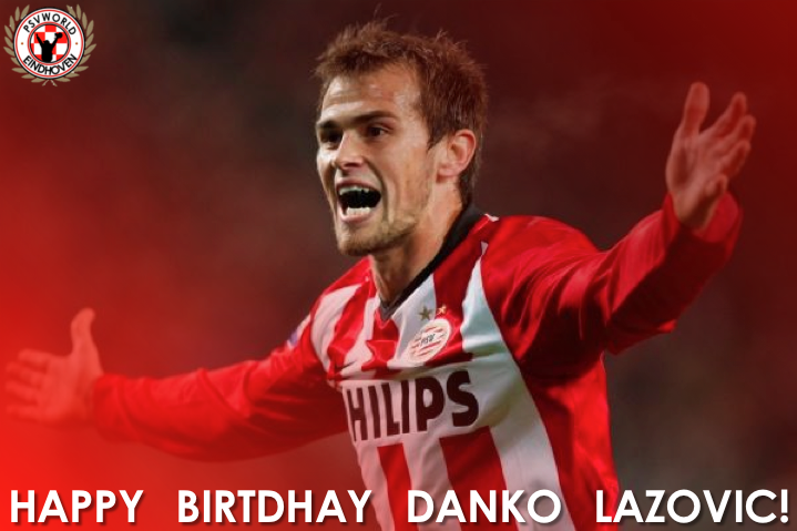 Vandaag is de man die ons in 2008 naar de titel schoot jarig. Happy birthday Danko Lazovic! #PSVworld