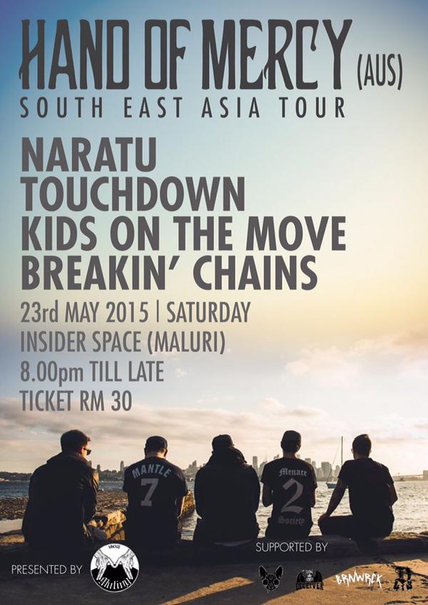 #CHERAS May23, 2015 <a href="/Handofmercy/">Hand Of Mercy</a> SEATour 8pm InsiderSpace ft <a href="/naratukd/">Naratu</a> <a href="/touchdownkl/">TouchDownkl</a> <a href="/kidsonthemovehc/">KIDS ON THE MOVE</a> <a href="/breakinchainshc/">Breakin' Chains</a>