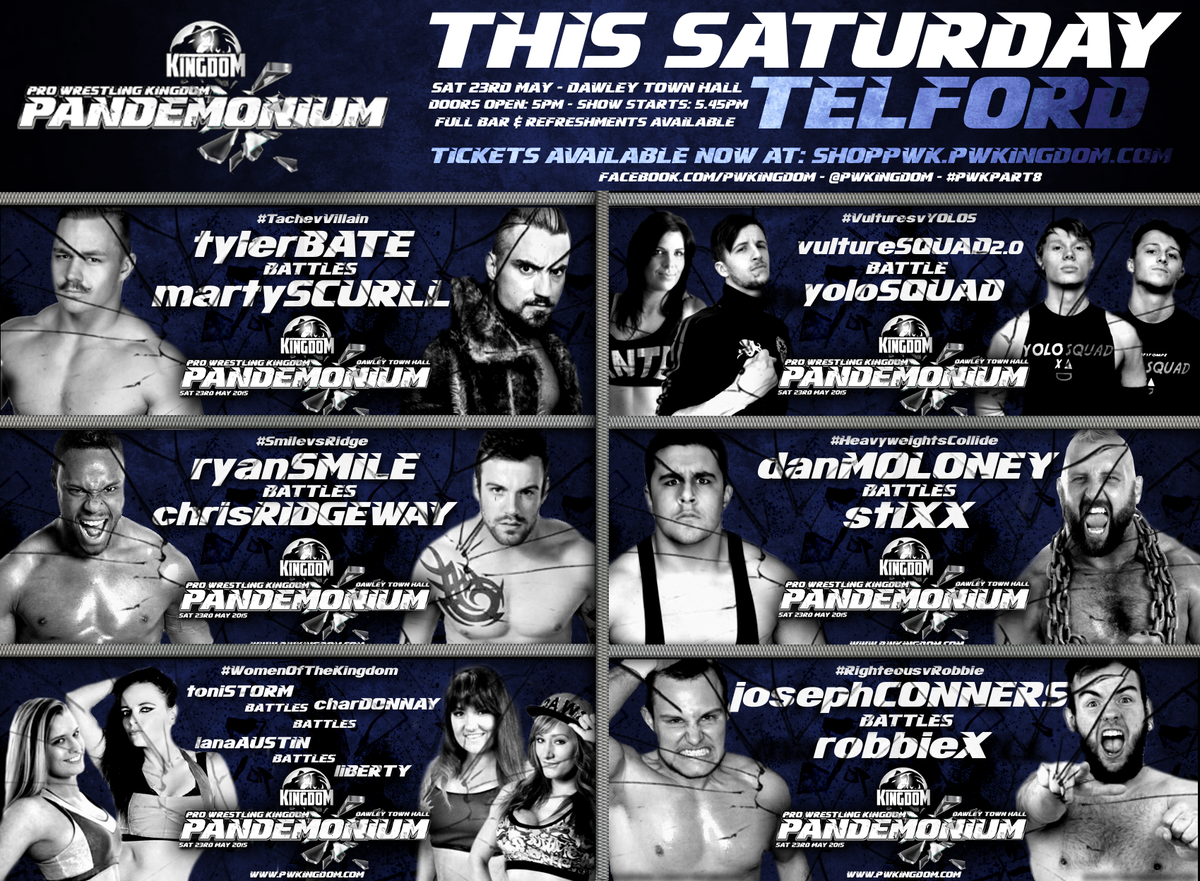 PWKingdom's tweet photo. Full battle card announced for #PWKPart8 THIS SATURDAY feat. @MartyScurll @Tyler_Bate @Stixx_1 @OBEYBrookes &amp; more http://t.co/aIw3YGJvfK