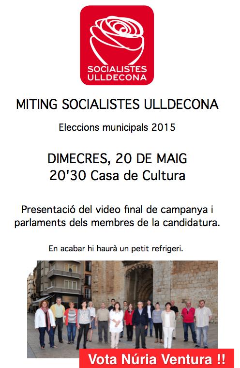 Acte central campanya #Ulldecona dimecres 20Maig a les 20.30 Casa Cultura #votaNúriaVentura #votaSocialistesUlldecona