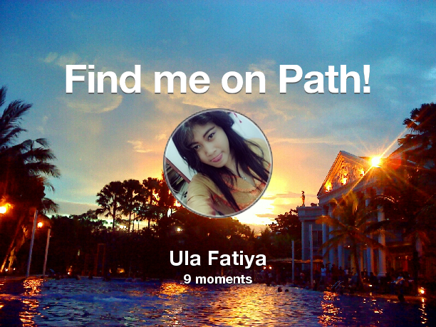 Find me on #Path now! Go to: path.com! #thepersonalnetwork