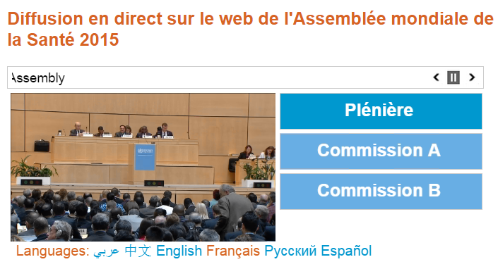Suivez la diffusion en direct sur le web de la 68ème Assemblée mondiale de la Santé: goo.gl/D5XV8r #WHA68
