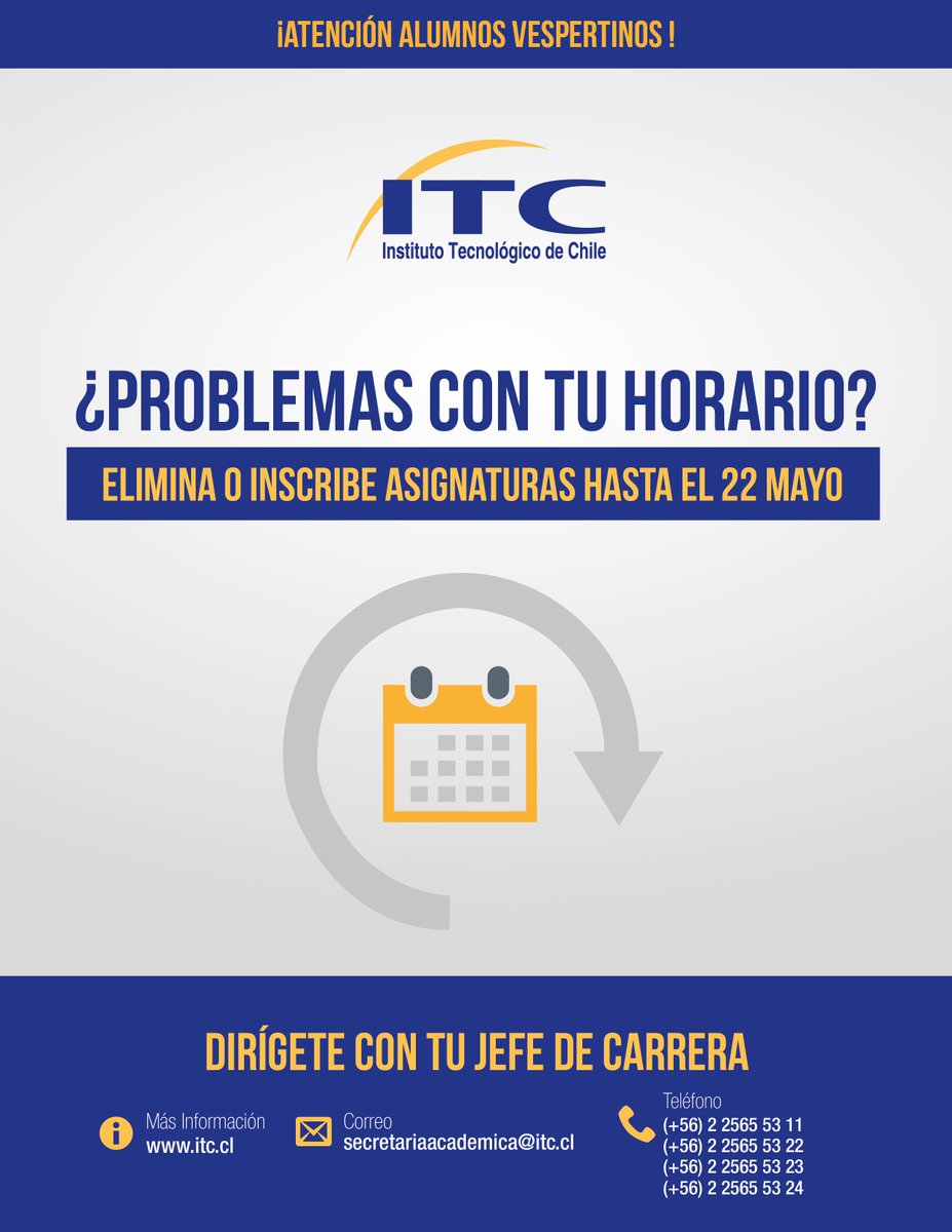 ITC_Chile's tweet photo. Alumn@s vespertin@s, ¿problemas con tu horario? tienes hasta el 22 de mayo, para eliminar o inscribir asignaturas. http://t.co/yHFG48NMrM
