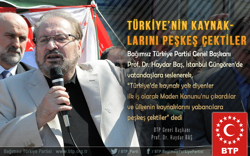 BTP_Parti's tweet photo. Türkiye’nin kaynaklarını peşkeş çektiler  |  Prof. Dr. Haydar Baş
http://t.co/RQgsXsw8x0 http://t.co/7LfidoZOAA