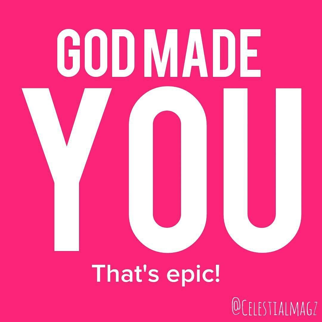 CelestialMagz's tweet image. God made you. And you are perfect. #thatsepic #sharegoodness #intheimageofGod