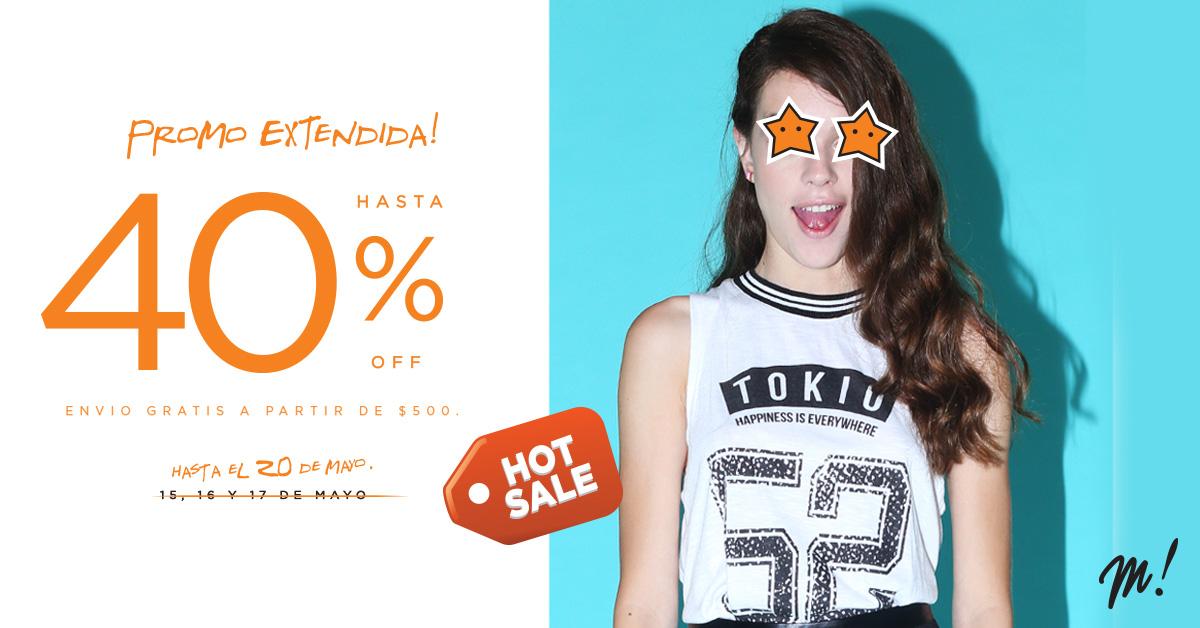 ¡Extendimos el #HotSaleArg hasta el 20 de mayo! Llevate todo hasta 40% off entrando a bit.ly/HS2015muaa