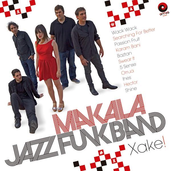 'Xake!' es el nuevo disco de @djmakala Jazz Funk Band (vía Orrua Diskak) cryptamag.es/makala-jazz-fu…